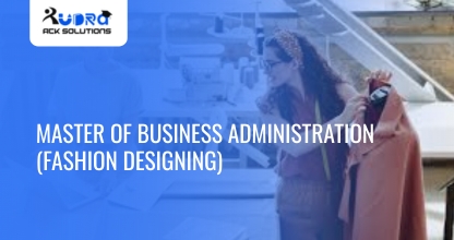 Online master of Business administration in Fashion Designing