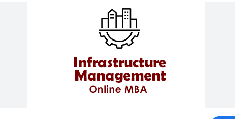 Online MBA in Infrastructure Management